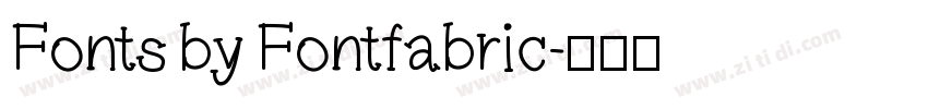 Fonts by Fontfabric字体转换